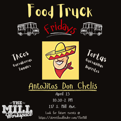 Food Truck Friday Antojitos Don Chelis