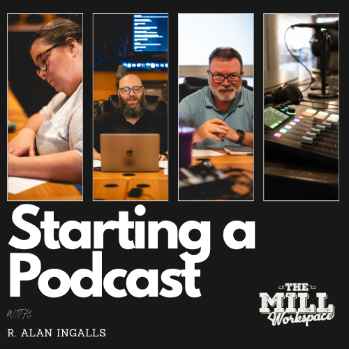 The Mill, R. Alan Ingalls Host Beginner’s Podcasting Workshop in Dyersburg 